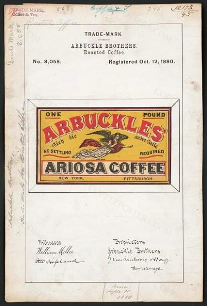 [Trademark registration by Arbuckle Brothers for Arbuckles' brand Roasted Coffee]