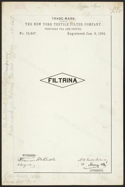 [Trademark registration by The New York Textile Filter Company for Filtrina brand Prepared Tea and Coffee]