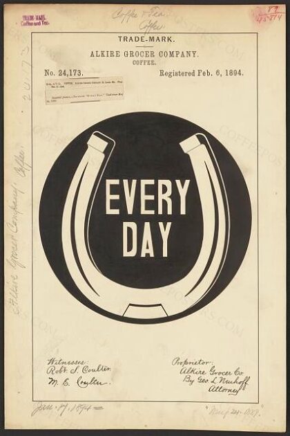 [Trademark registration by Alkire Grocer Company for Every Day brand Coffee]