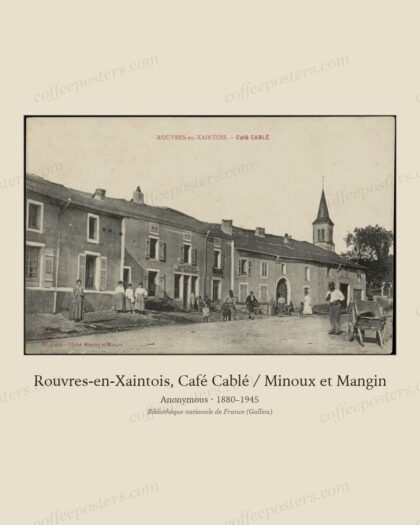 Rouvres-en-Xaintois, Café Cablé / Minoux et Mangin