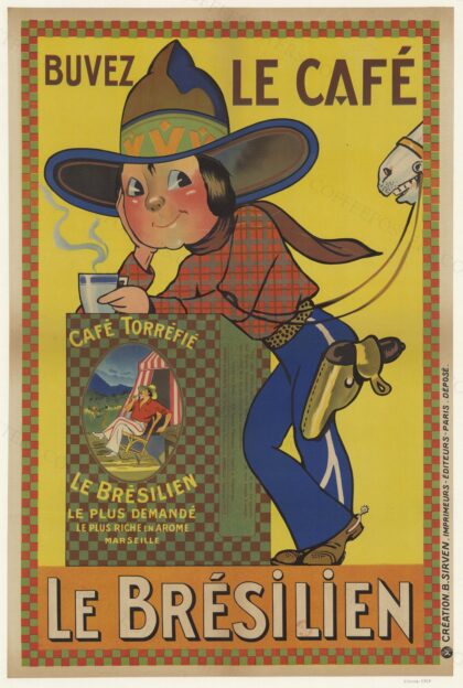 Buvez le café : " Le Brésilien "..