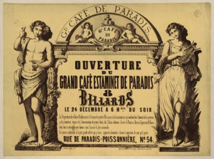 G[ran]d café de Paradis. Ouverture du Grand Café Estaminet de Paradis : 8 billards [..
