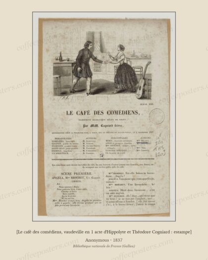 [Le café des comédiens, vaudeville en 1 acte d'Hippolyte et Théodore Cogniard : estampe]