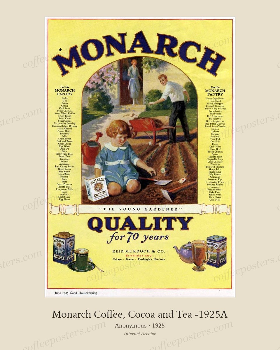 Monarch Coffee, Cocoa and Tea -1925A