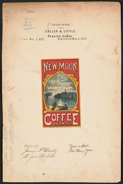 [Trademark registration by Zoller & Little for New Moon Coffee brand Roasted Coffee]