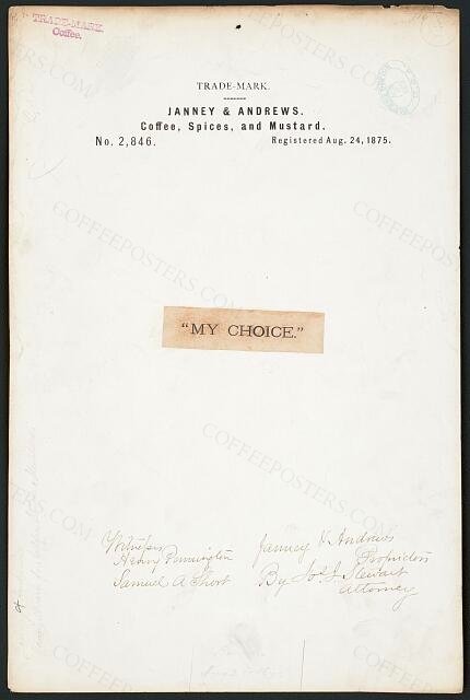 [Trademark registration by Janney & Andrews for "My Choice