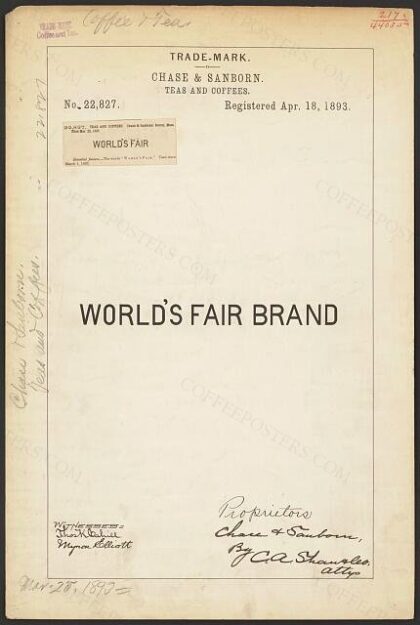 [Trademark registration by Chase & Sanborn for World's Fair Brand Teas and Coffees]