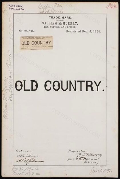 [Trademark registration by William McMurray for Old Country brand Tea, Coffee, and Spices]