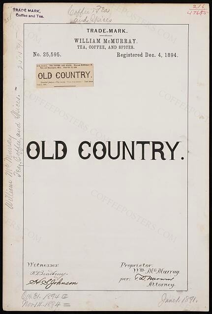 [Trademark registration by William McMurray for Old Country brand Tea, Coffee, and Spices]