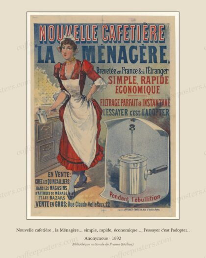 Nouvelle cafetière , la Ménagère... simple, rapide, économique..., l'essayer c'est l'adopter..